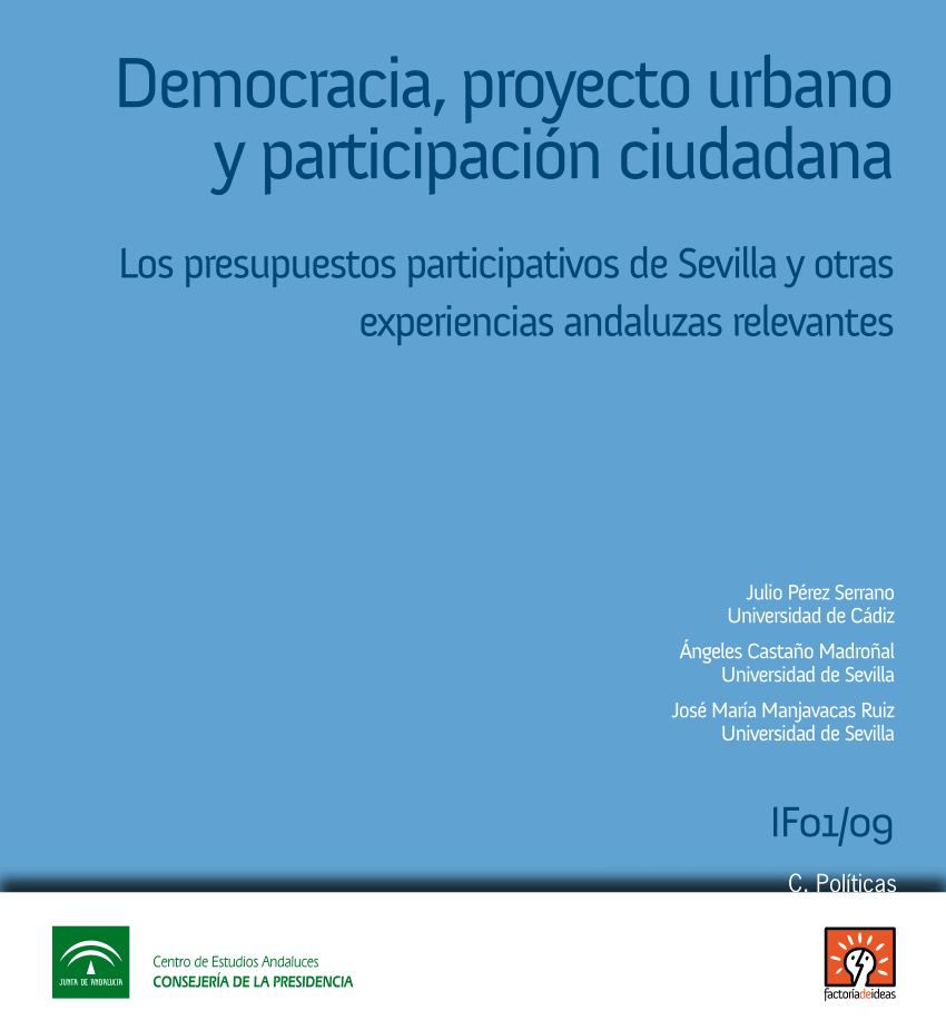 Imagen de la noticia Democracia, proyecto urbano y participación ciudadana. Los presupuestos participativos de Sevilla y otras experiencias andaluzas relevantes